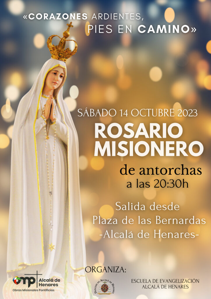 Invitación al Rosario Misionero de Antorchas. 14 de octubre a las 20:30 horas. Con Santa María, Reina de las Misiones, rezamos por la paz.